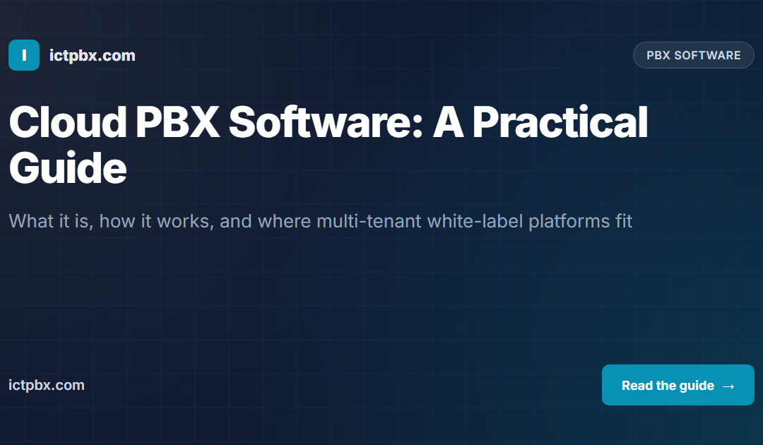 Cloud PBX Software: A Practical Guide for Small and Growing Teams
